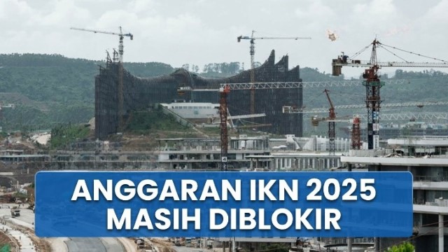 Duit Negara Menipis, Anggaran Dihemat Rp306 Triliun, Ekonom: Sudah Betul Proyek IKN Disetop!