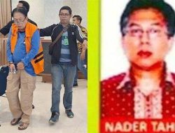 Kronologi Penangkapan Nader Taher, Koruptor yang Buron 19 Tahun, Rugikan Negara Rp 35,9 Miliar