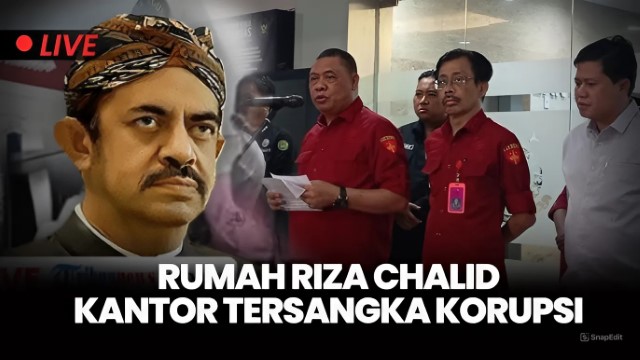 Kejagung Geledah Rumah Riza Chalid, Aktivis: Dikenal Dekat Dengan Fufufafa, Seberapa Jauh Ini Berani Diusut?