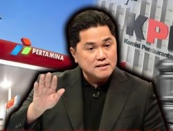 Erick Thohir Dalam Pusaran Korupsi Pertamina