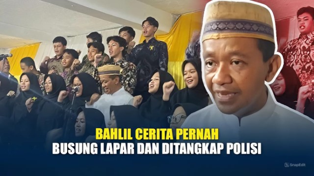 Bahlil Cerita Kesulitan Hidupnya Dari Kecil Hingga Ngaku Sering Ditangkap Polisi, Respons Publik: Kalian Percaya Gaes?