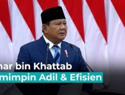 Prabowo: Contoh Umar bin Khattab Bangun Pemerintah Adil & Efisien!
