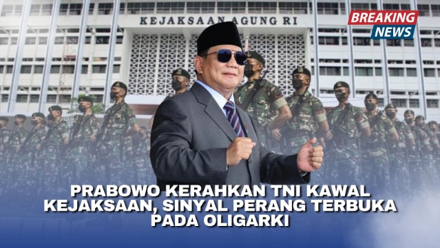 TNI Jaga Kejaksaan: Bakal Ada Kasus Besar Diungkap atau Tak Percaya Polisi?