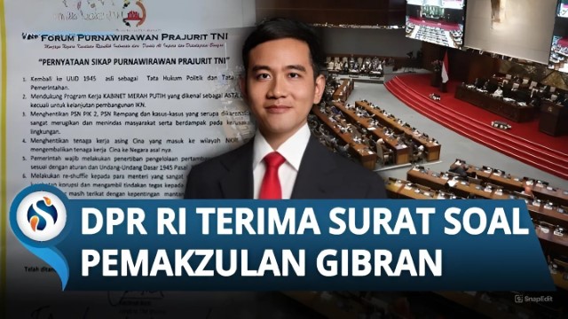 UPDATE! DPR Terima Surat Forum Purnawirawan TNI Soal Pemakzulan Gibran, Segera Eksekusi?