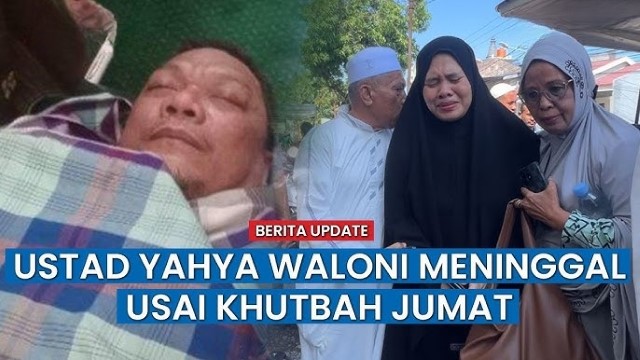 LENGKAP! Detik-Detik Ustadz Yahya Waloni Meninggal Dunia Saat Khutbah Kedua, Terjatuh dan Tak Sadarkan Diri