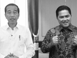 Erick Thohir dan Korporatisme Jokowi: Jejak Uang Rakyat Yang Menguap