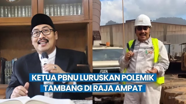 Ketua PBNU Selaku Komisaris PT GAG Nikel Angkat Bicara Soal Polemik Tambang di Raja Ampat: Tidak Ada Aturan Yang Dilanggar!
