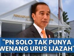 [UPDATE] Permohonan Jokowi Diterima, PN Solo Putuskan Tak Berwenang Adili Gugatan: Jokowi Batal Buktikan Ijazah di Pengadilan!