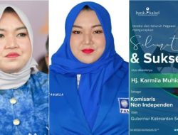 Sosok Karmila Muhidin, Viral Anak Gubernur Kalsel Jadi Komisaris Bank Daerah, Gagal di Pileg 2024