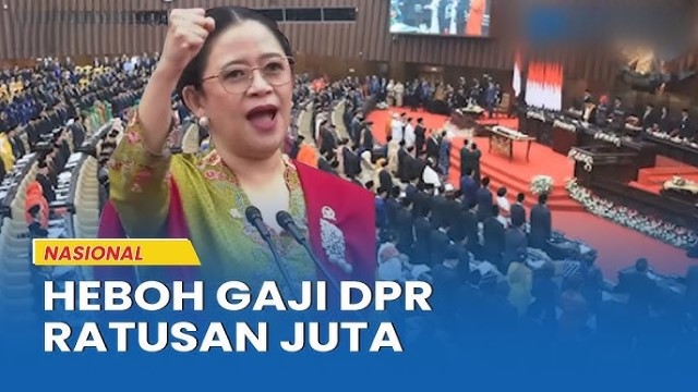 HEBOH Isu Gaji DPR RI Naik Jadi Ratusan Juta, Begini Perbandingan Dengan Malaysia dan Singapura