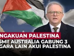 Dibilang Lemah Karena Akui Palestina, Australia Beri Balasan Menohok!