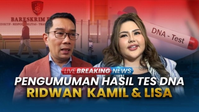 5 FAKTA Kunci Hasil Tes DNA Ridwan Kamil Yang Bikin Geger, Nasib Lisa Mariana di Ujung Tanduk?