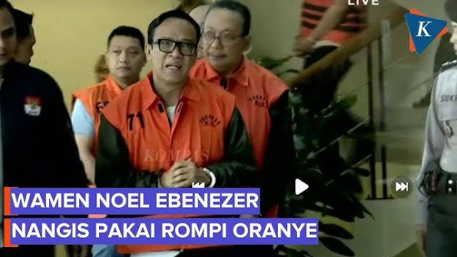 Resmi jadi Tersangka, Si Noel Nangis Pakai Rompi Oranye KPK