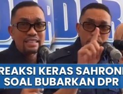 Panas Dengar Seruan Bubarkan DPR, Ahmad Sahroni Meledak: Itu Orang Tolol Sedunia!
