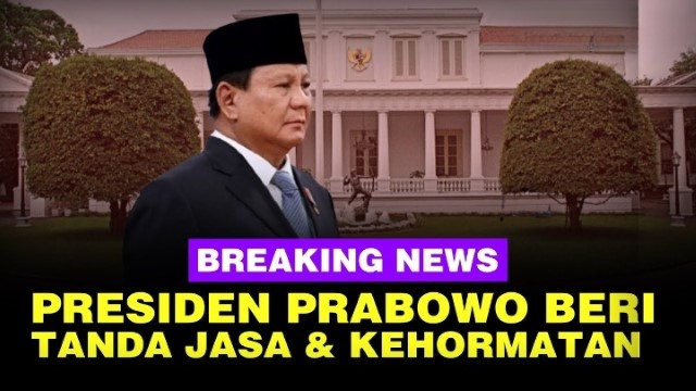 Prabowo Beri Tanda Kehormatan ke Lebih dari 100 Tokoh, Termasuk Para Menteri, Ini Daftar Lengkapnya!