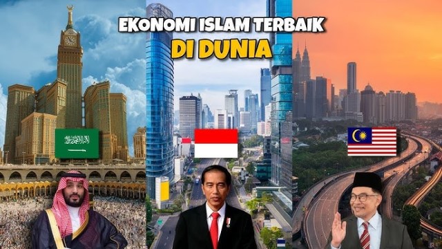 10 Negara Dengan Ekonomi Islam Terkuat di Dunia 2025, Indonesia di Bawah Malaysia