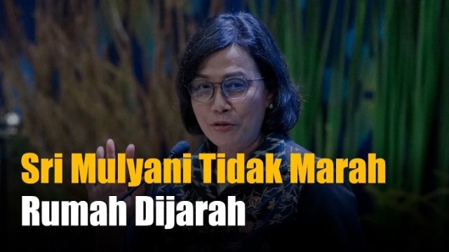Sri Mulyani Curhat Rumah Dijarah: Para Penjarah Seperti Berpesta!