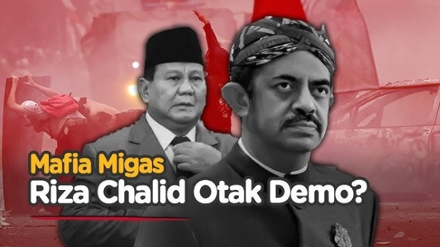 Eks Intelijen Bongkar Dugaan Skenario Kerusuhan: Dendam Lama Riza Chalid vs Prabowo?