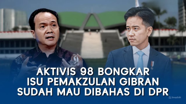TERUNGKAP! Sebetulnya Parlemen Sudah Sepakat Memakzulkan Gibran, Tapi Akhirnya DPR Kena Serang Duluan Lewat Demonstrasi: Ulah Geng Solo?