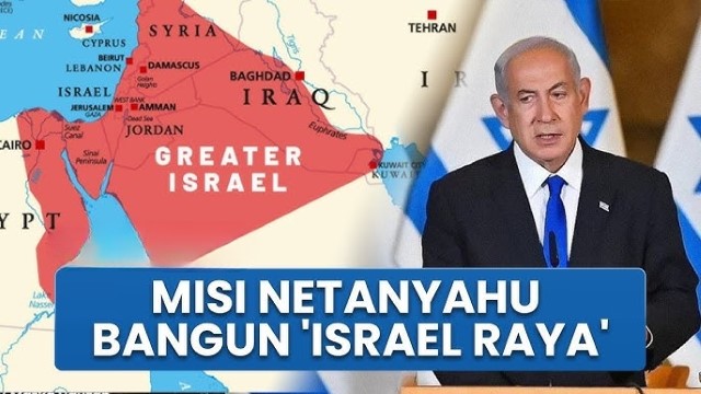 Peringatan Untuk Negara-Negara Arab, Netanyahu Sedang Memperluas Perang Demi Wujudkan Israel Raya