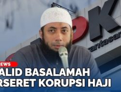 Ustadz Khalid Basalamah Kembalikan Uang ke KPK, Terjebak Pusaran Korupsi Kuota Haji?
