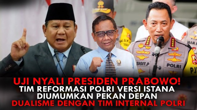 Pengamat Curiga Ada Pembangkangan di Tubuh Polri, Tim Reformasi Kapolri Salip Bentukan Prabowo?