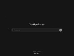 Grokipedia vs Wikipedia: Duplikat Konten hingga Perubahan Ideologi yang Mengkhawatirkan
