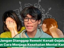 Kesehatan Mental Sama Krusialnya dengan Fisik, Pakai Waspadai Gejala Seperti Perubahan Suasana Hati Hingga Gangguan Tidur