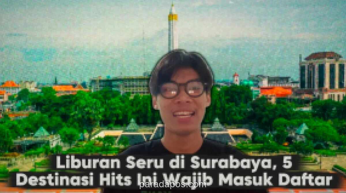 Lima Destinasi Wisata Sejarah, Budaya, dan Religi Gratis di Surabaya