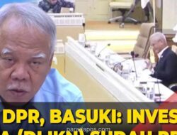 Basuki: Pendanaan IKN Kini Andalkan Tiga Skema, Investasi Swasta Tembus Rp73 Triliun