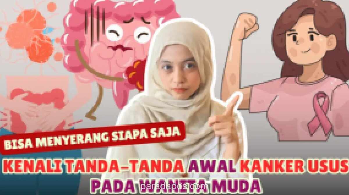 Waspada Kanker Usus pada Wanita Muda: 5 Gejala Awal yang Sering Diabaikan
