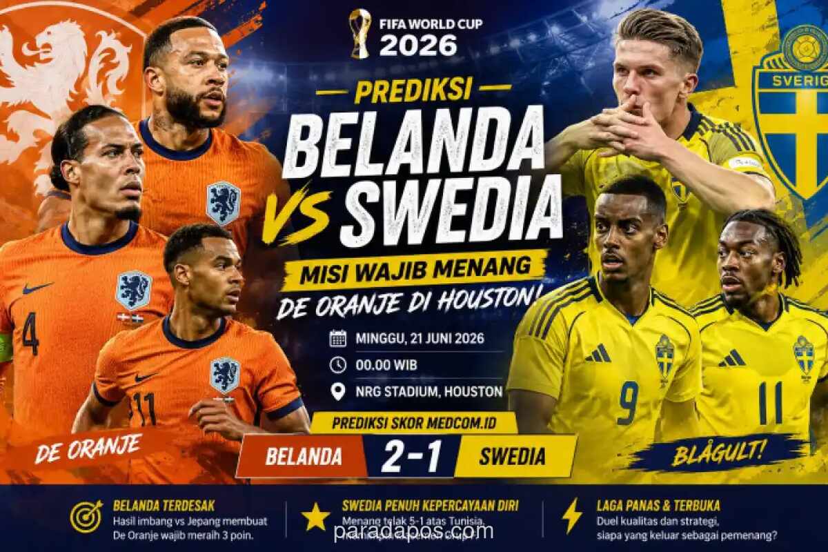 Belanda Hadapi Laga Hidup Mati Lawan Swedia di Piala Dunia 2026