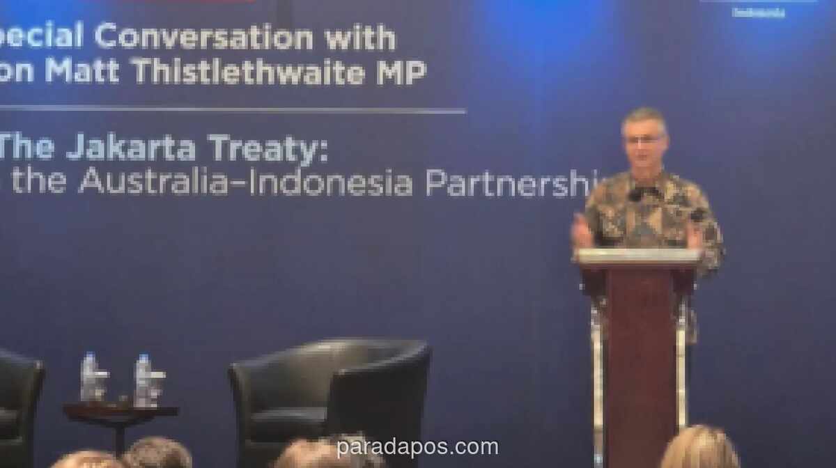 Australia Tegaskan Traktat Jakarta 2026 Bukan Pakta Pertahanan Otomatis