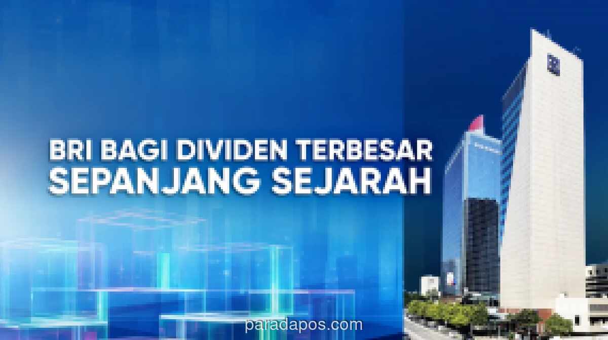 BRI Cetak Sejarah, Bagikan Dividen Rp52,1 Triliun di Bawah Supervisi Danantara