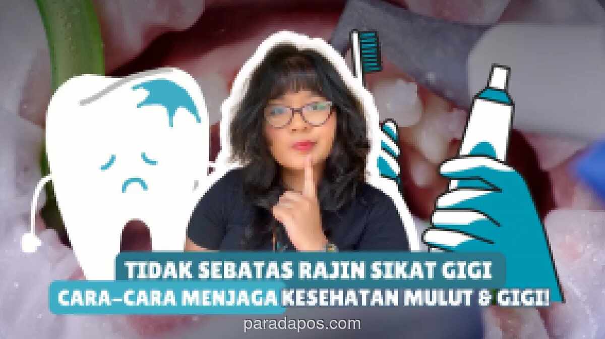 Lima Kebiasaan Perawatan Gigi yang Sering Terlewat, dari Flossing hingga Batasi Gula