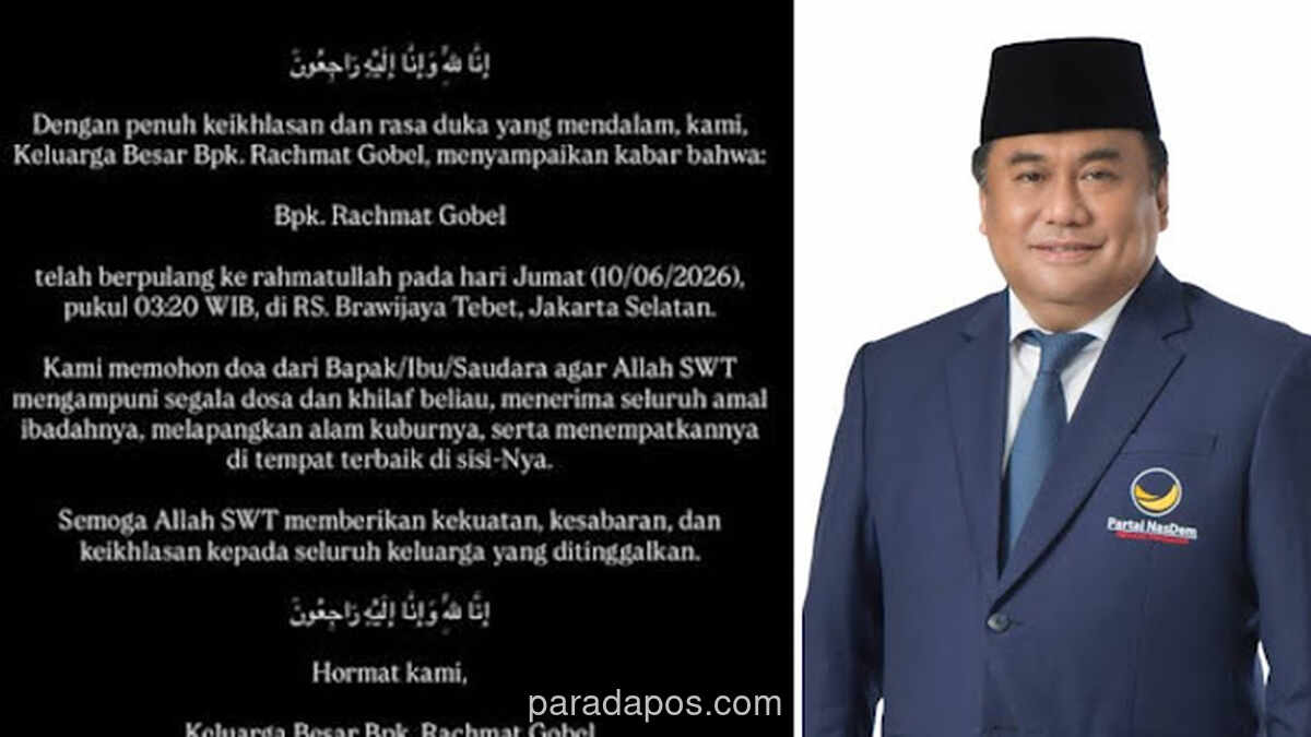 Rachmat Gobel, Mantan Menteri Perdagangan dan Wakil Ketua DPR, Meninggal Dunia