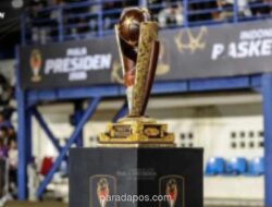 Piala Presiden 2026 Naikkan Total Hadiah Jadi Rp14,5 Miliar, Juara Pertama Raih Rp8 Miliar